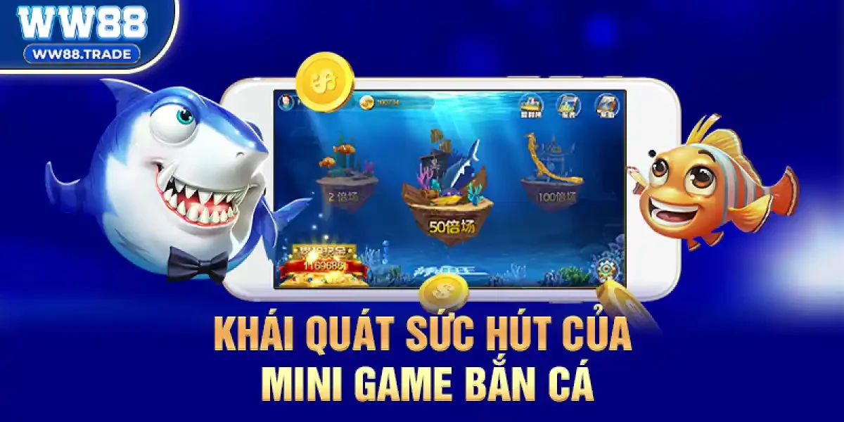 Khái quát sức hút của Mini Game Bắn Cá dịp Tết